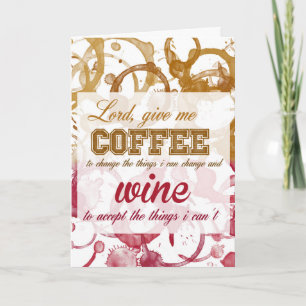 Wine and Coffee Quotable Card