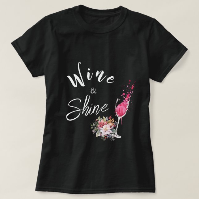 Wine and Shine Black Mom T-Shirt (Design Front)
