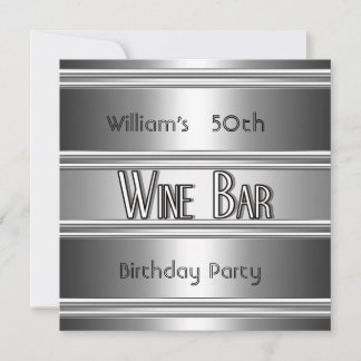 Wine Bar metal Silver Black 50th Birthday Mens Invitation