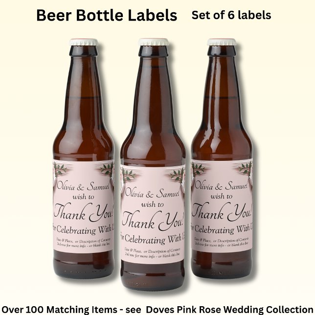 Wine Bottle Labels, Pink Roses & Doves  Beer Bottle Label (Creator Uploaded)