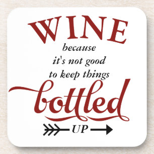 Wine Bottled Up Funny Coaster