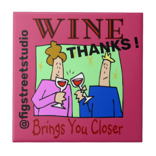 Wine Brings You Closer, edit text, personalize Tile