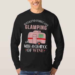 Wine Camping Travel Trailer Glamping T-Shirt