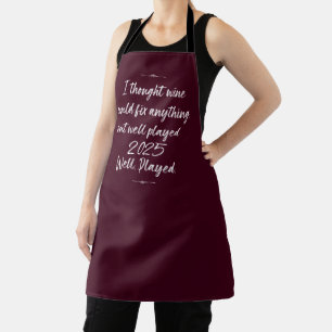 Wine Can Fix Everything But 2025   Well Played Apron