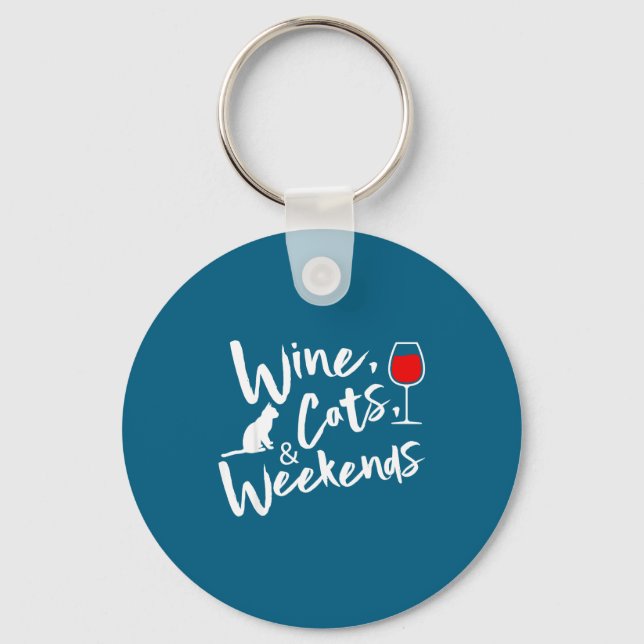 Wine Cats And Weekends  Keychain (Front)
