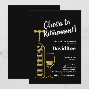Wine, cheers to retirement, invitation
