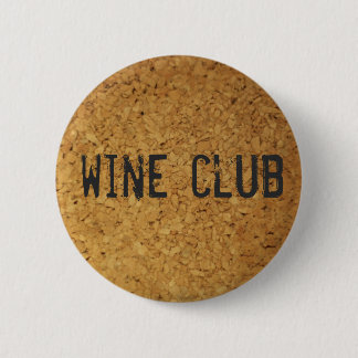 Wine Club 2 Inch Round Button