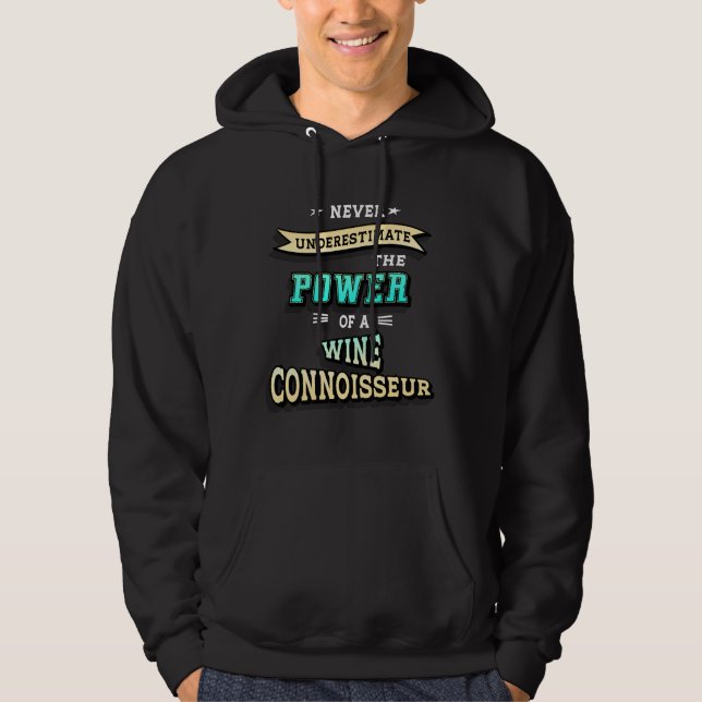 Wine Connoisseur Hoodie (Front)