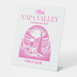wine country napa valley bachelorette pedestal sign