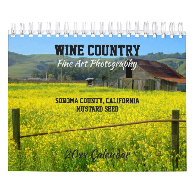 Wine Country, Sonoma County, California Calendar (Cover)