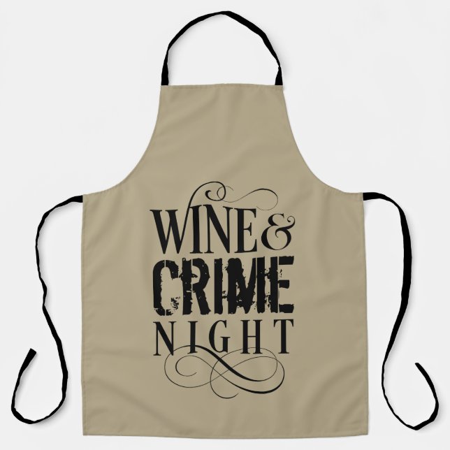 Wine & Crime Night - funny true crime Apron (Front)