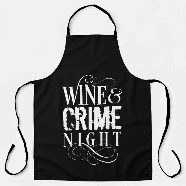 Wine & Crime Night - funny true crime Apron (Front)