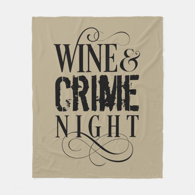 Wine & Crime Night - funny true crime Fleece Blank Blanket (Front)