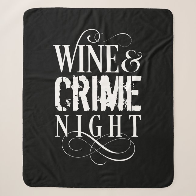 Wine & Crime Night - funny true crime Sherpa Blanket (Front)