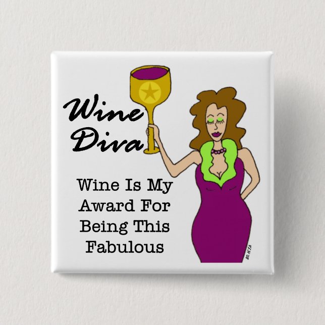 Wine Diva "Fabulous" 2 Inch Square Button (Front)