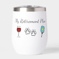 Wine, Dogs, and Pickleball