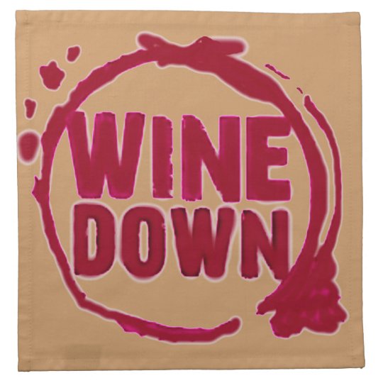 Wine Down fun cocktail napkin