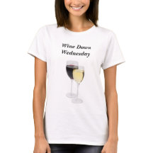 Wine Down Wednesday Tee Shirt
