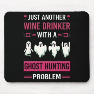 Wine Drinker Ghost Hunting Hunter Paranormal Ghost Mouse Pad