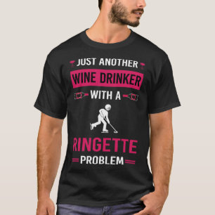 Wine Drinker Ringette T-Shirt
