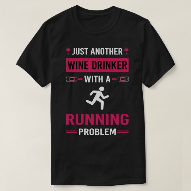 Wine Drinker Running Run Runner T-Shirt (Design Front)