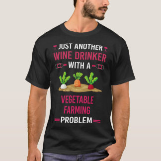 Wine Drinker Vegetable Farming Farm Farmer T-Shirt