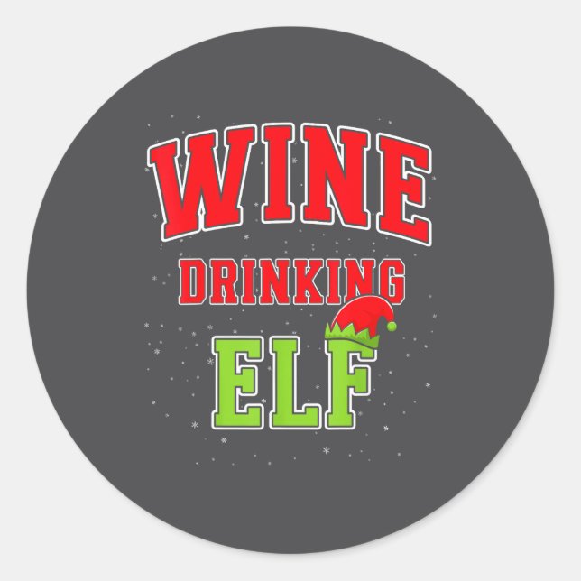 Wine Drinking Elf Christmas Family Matching Group  Classic Round Sticker (Front)