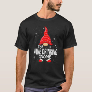 Wine Drinking Gnome Matching Family Group Christma T-Shirt
