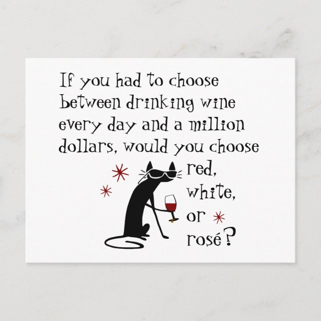 Wine Every Day or $1 Million? Funny Quote Postcard (Front)