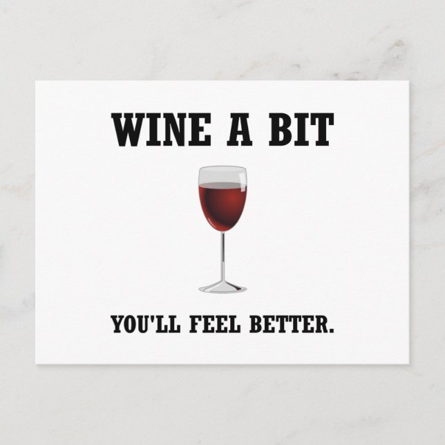 Wine Feel Better Postcard (Front)