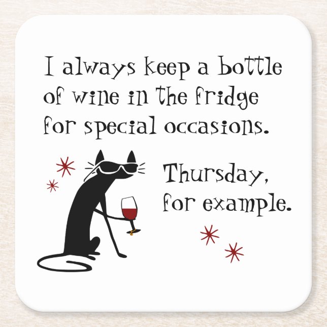 Wine for Special Occasions Funny Cat Square Paper Coaster (Front)