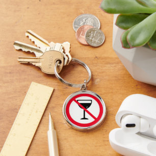 Wine Glass Don't Drink Alcohol Sign Keychain