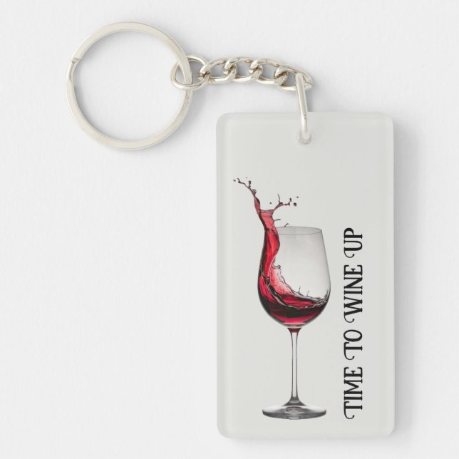 Wine Glass Quote Keychain (Front)