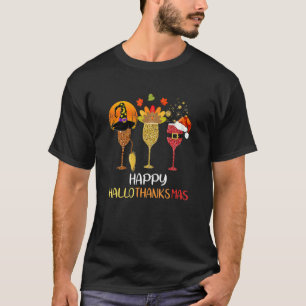 Wine Hallothanksmas Halloween Christmas Thanksgivi T-Shirt