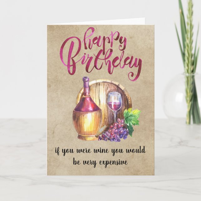 Wine Happy Birthday Funny Humour Card (Front)