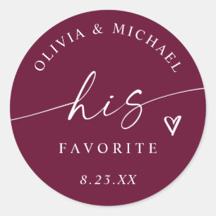 Wine His Favorite Modern Script Wedding Treat Bag Classic Round Sticker
