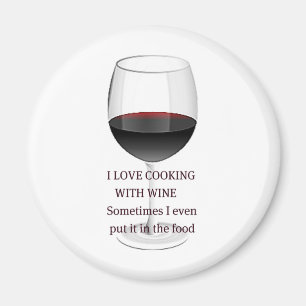 WINE - I LOVE COOKING WITH WINE MAGNET
