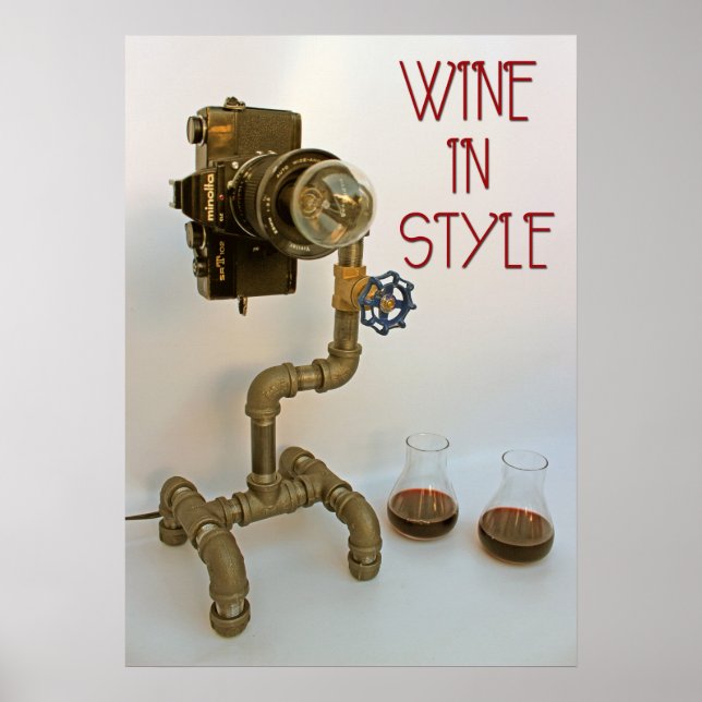 Wine In Style Poster! Poster (Front)