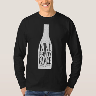 Wine Is My Happy Place Fitted Scoop T-Shirt