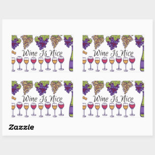 Wine Is Nice Sticker