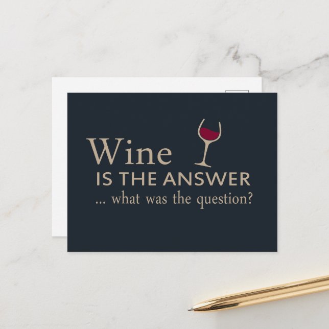Wine is the answer funny wine quote holiday postcard (Front/Back In Situ)
