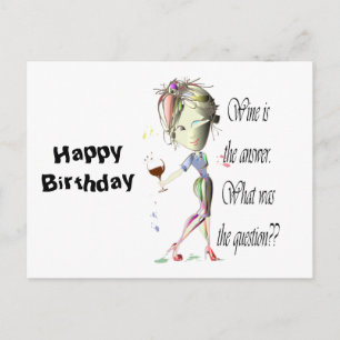 Wine is the question funny Wine saying gifts Postcard
