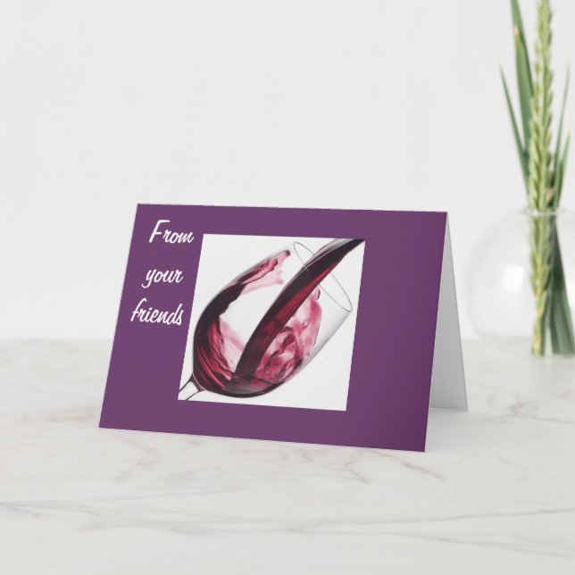 WINE KEEPS FLOWING GROUP BIRTHDAY CARD (Front)