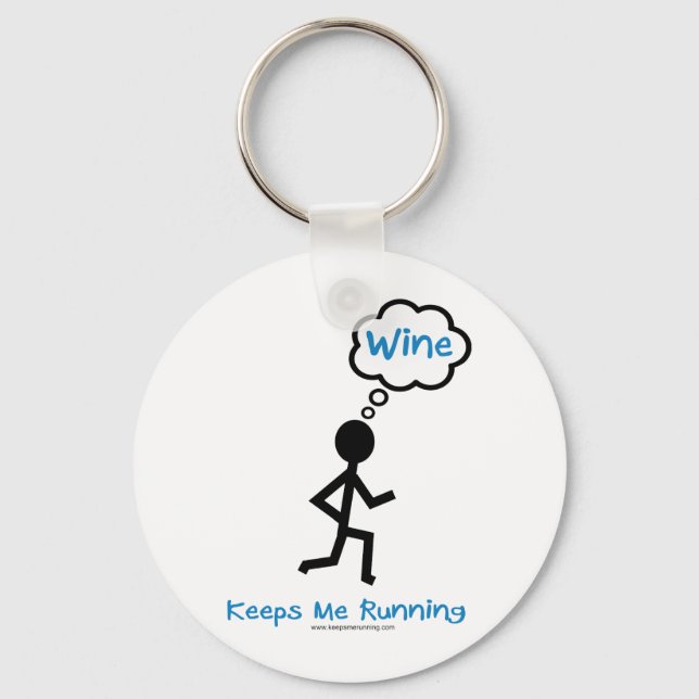 Wine - Keeps Me Running Keychain (Front)