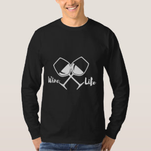Wine Life T-Shirt