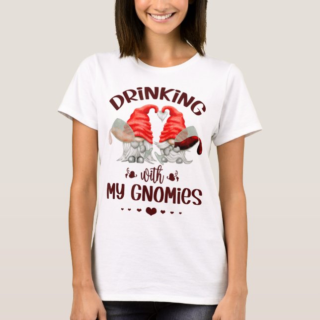 Wine Lover Gnomes Drinking With My Gnomies Funny G T-Shirt (Front)