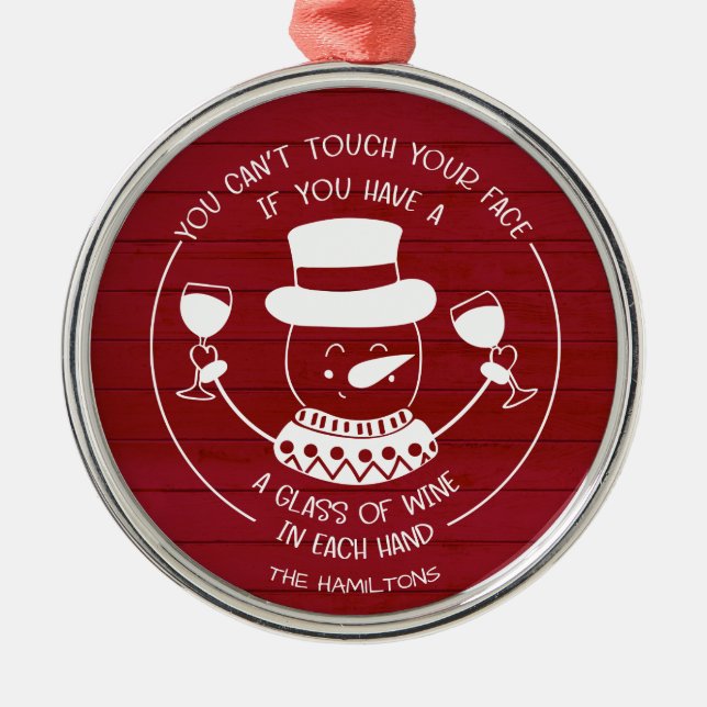 Wine Lovers Funny 2020 Covid Christmas Red Wood Metal Ornament (Front)