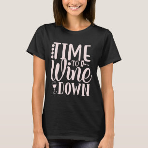 Wine Mom Wine Retirment Womens Wine Retirement Wom T-Shirt