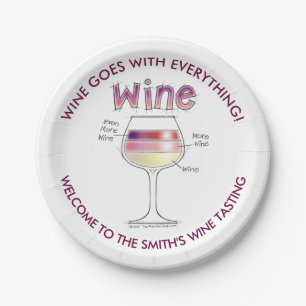 WINE, MORE WINE, EVEN MORE WINE PAPER PLATE