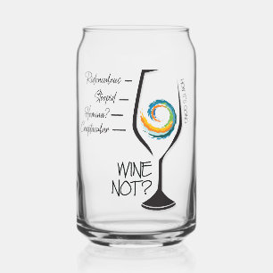 Wine Not? Drinking Glass